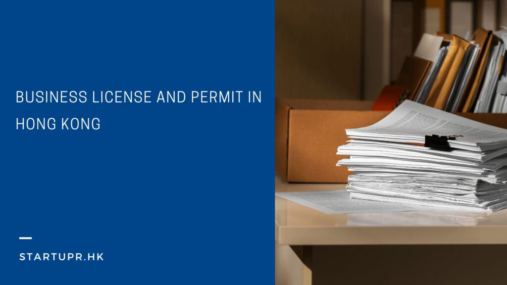 Business License and Permit in Hong Kong 