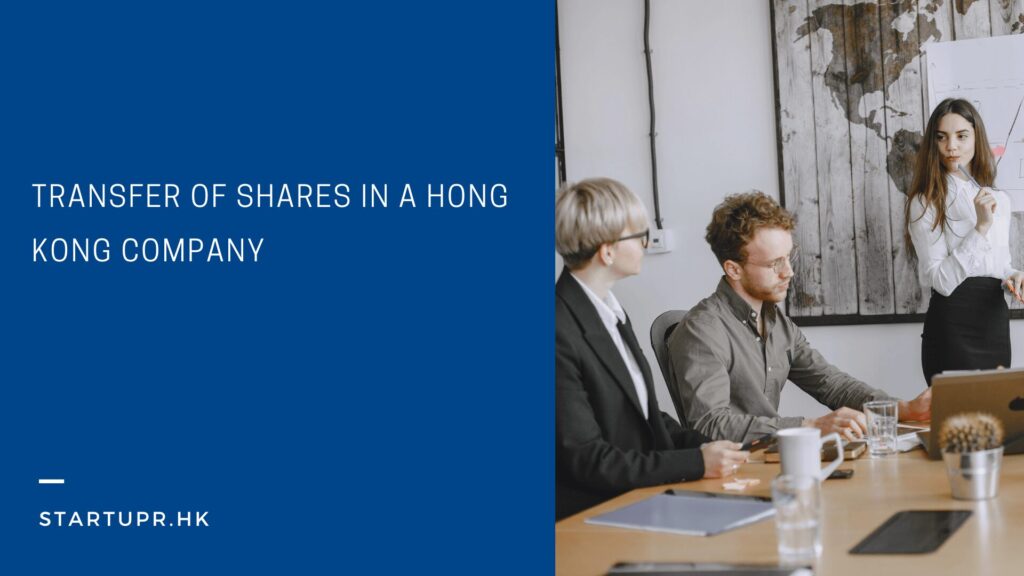 Transfer of Shares in a Hong Kong Company - Complete Guide