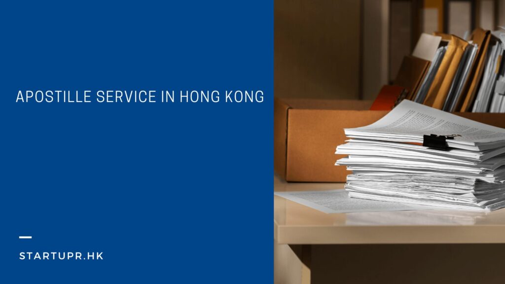 Apostille Service in Hong Kong