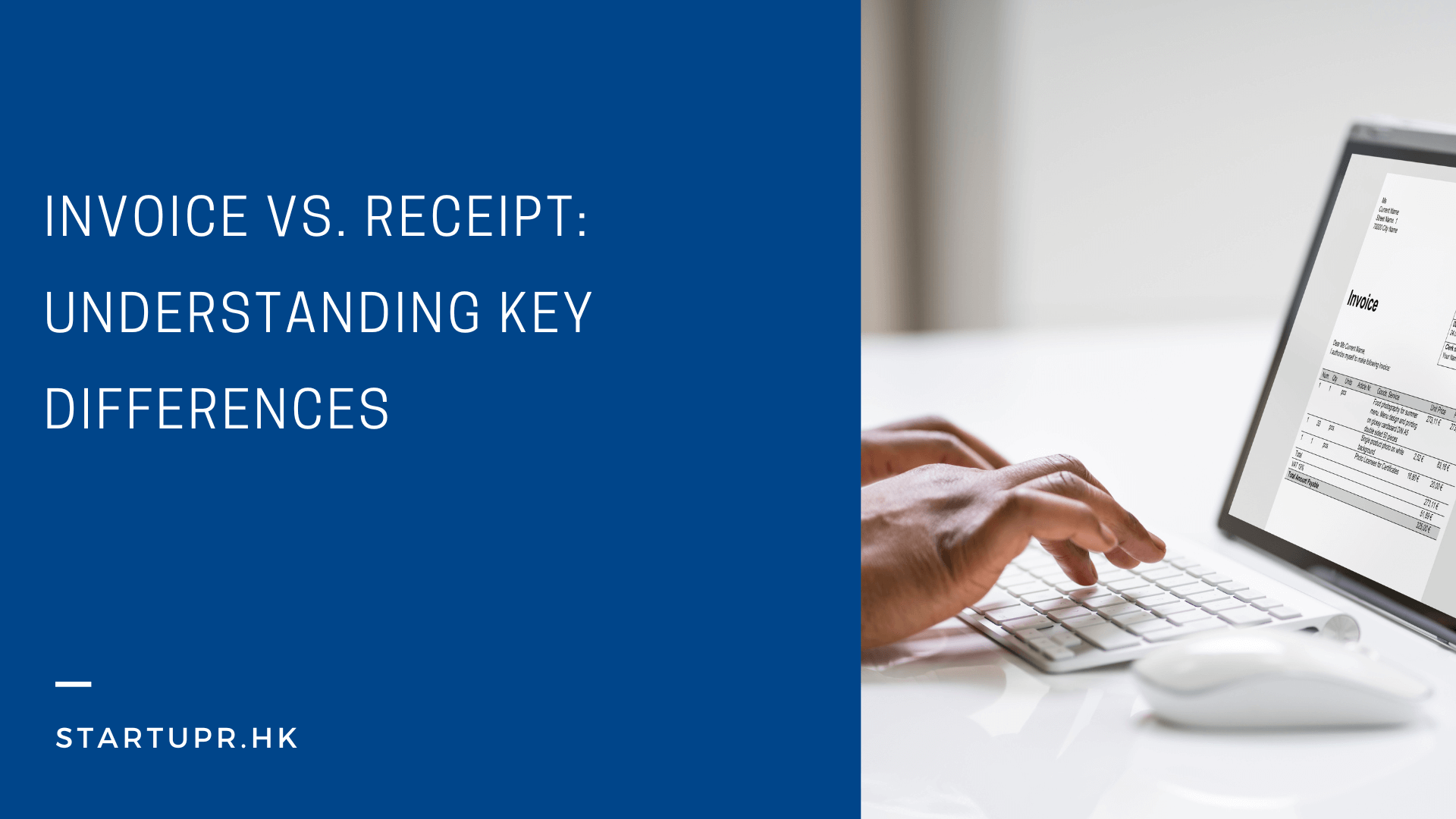 Invoice Vs. Receipt: Understanding Key Differences | Startupr.hk