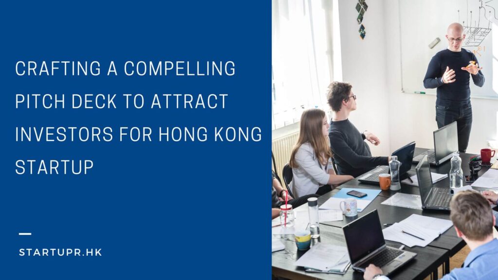 Pitch Decks for Hong Kong Startups