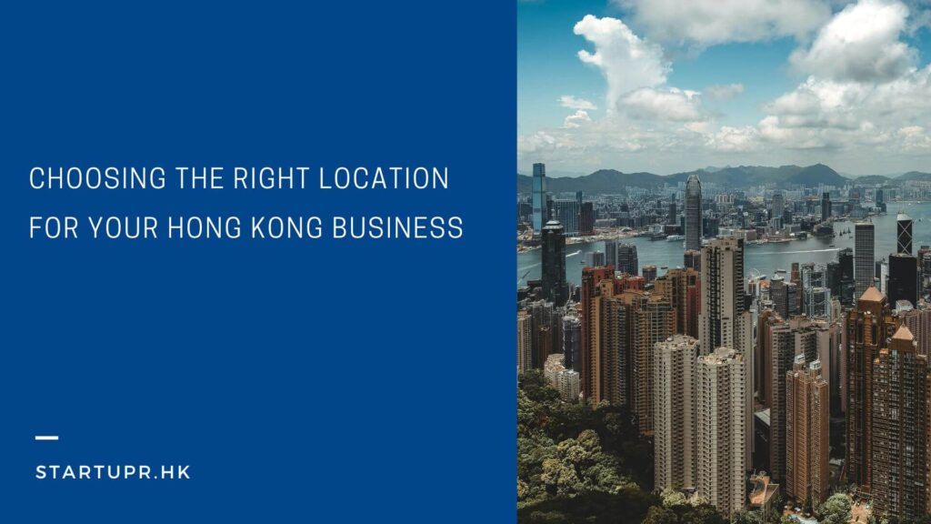 Location for Your Hong Kong Business