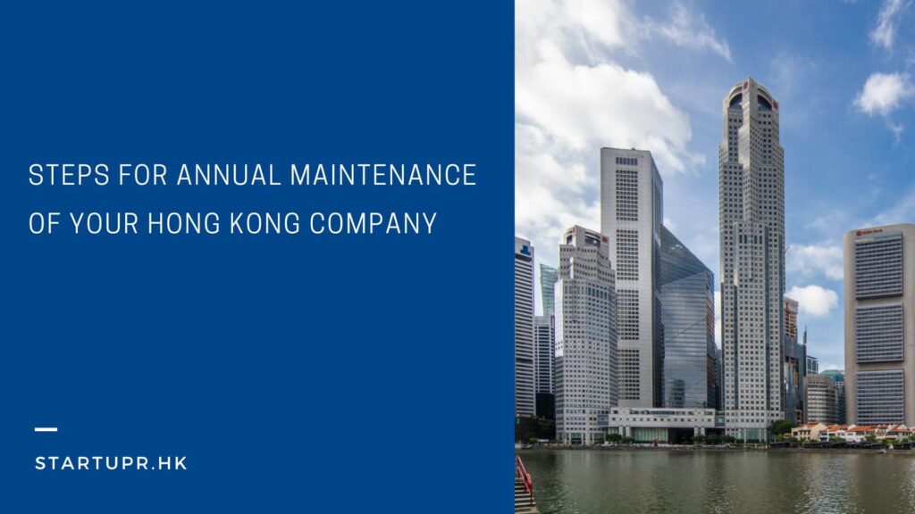 Annual Maintenance of Your Hong Kong Company