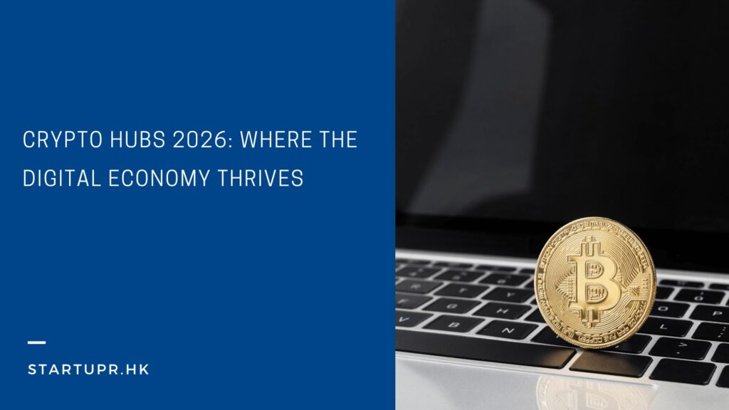 Crypto Hubs 2026: Where the Digital Economy Thrives